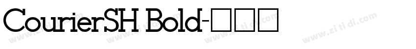 CourierSH Bold字体转换